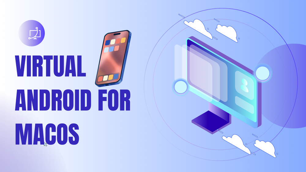 Virtual Android for macOS: Best Options 2026