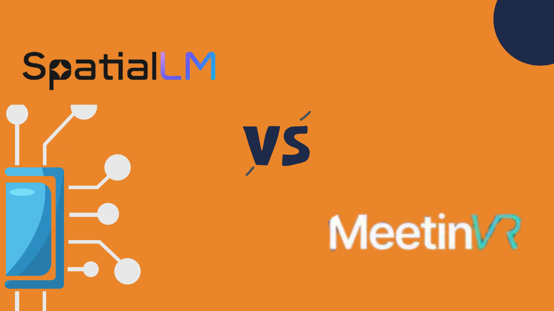 SpatialLM vs. MeetinVR: Which Technology is Shaping the Future of Spatial Computing?