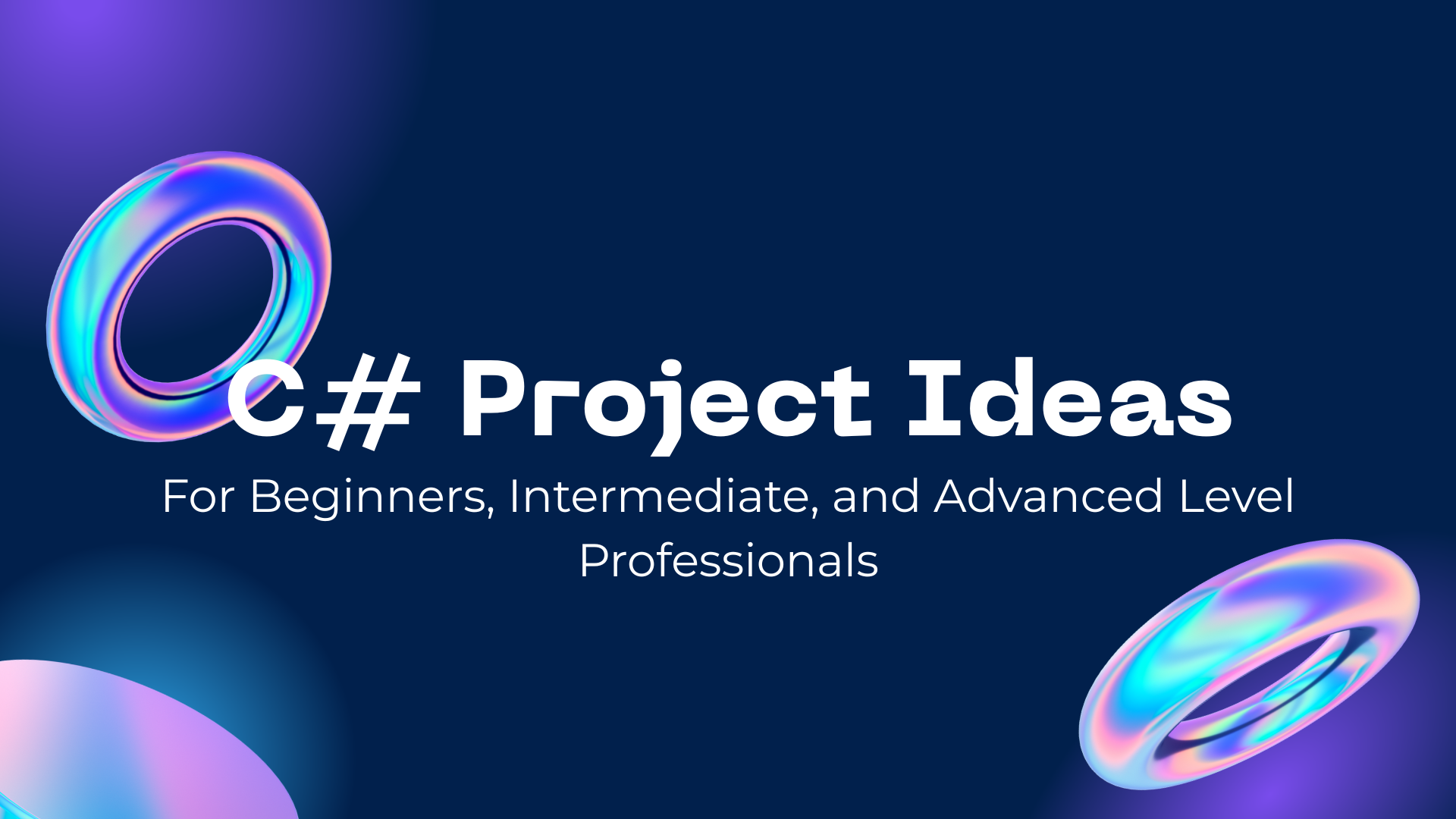 30 Best C# Project Ideas for 2026: Beginner to Advanced (with Current Stack)