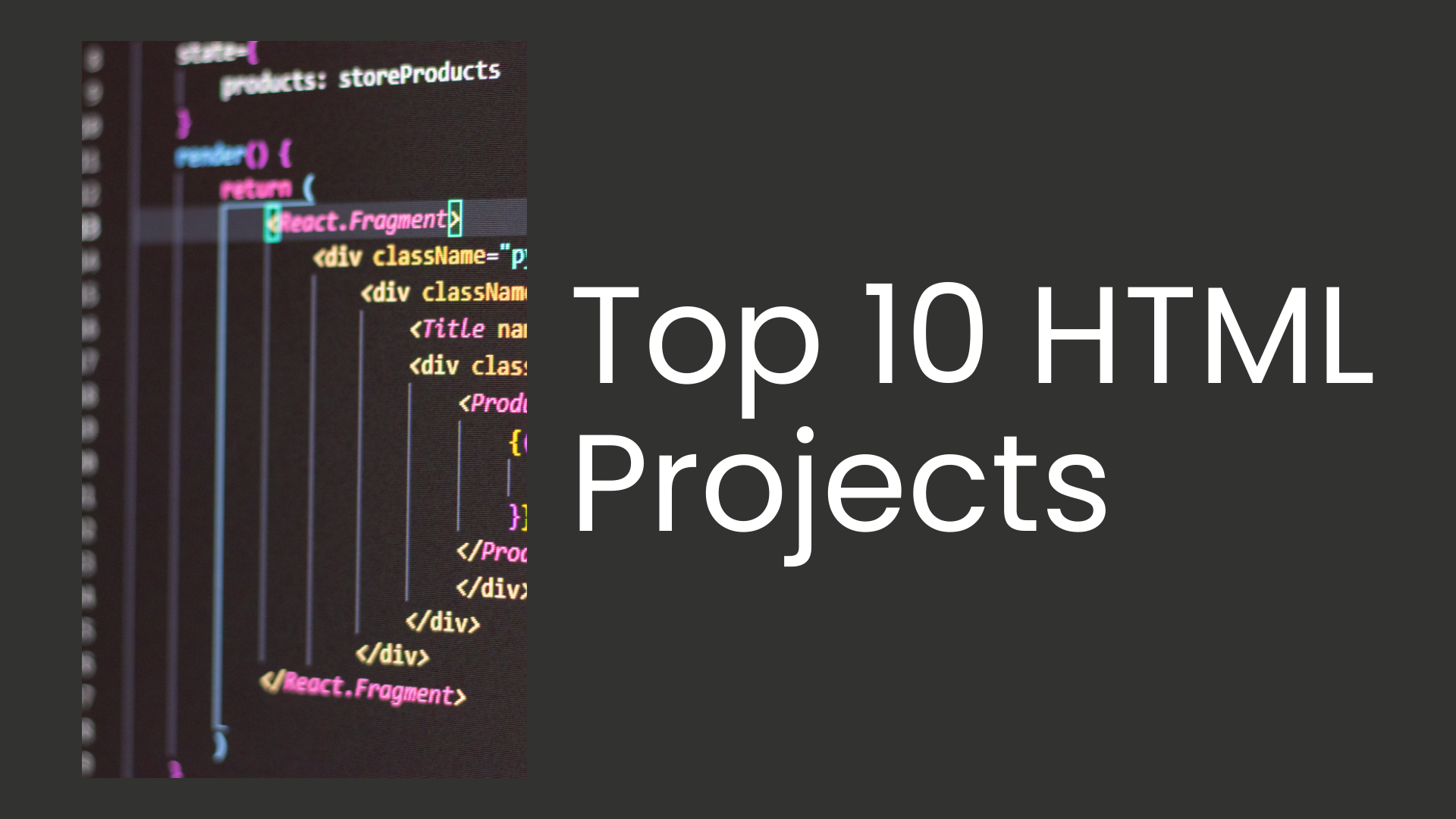 Top 10 HTML Projects