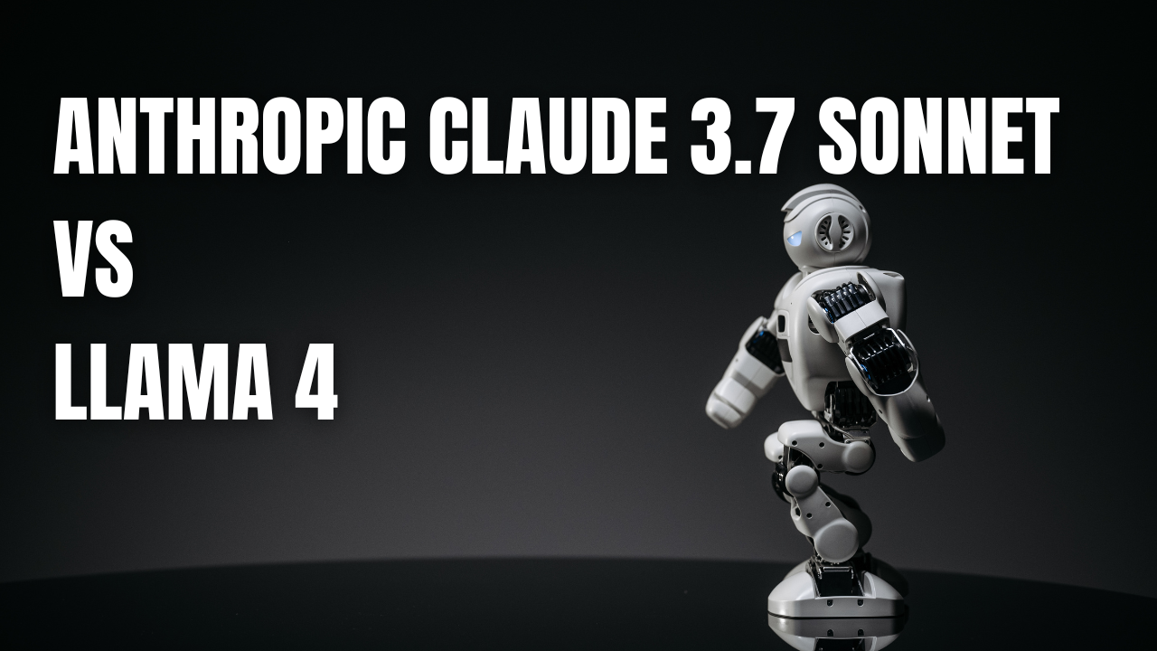 Anthropic Claude 3.7 Sonnet vs Llama 4