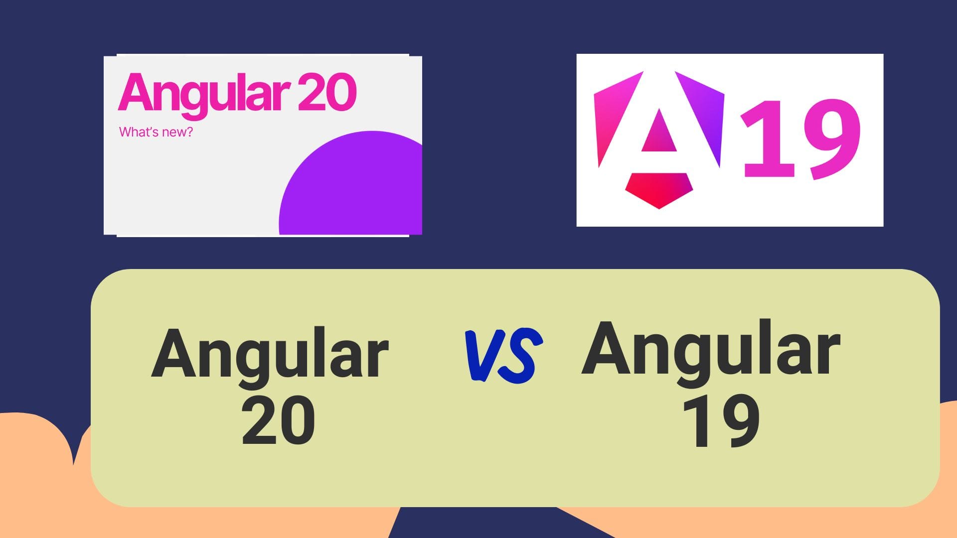 Angular 20 vs Angular 19: Comprehensive Comparison