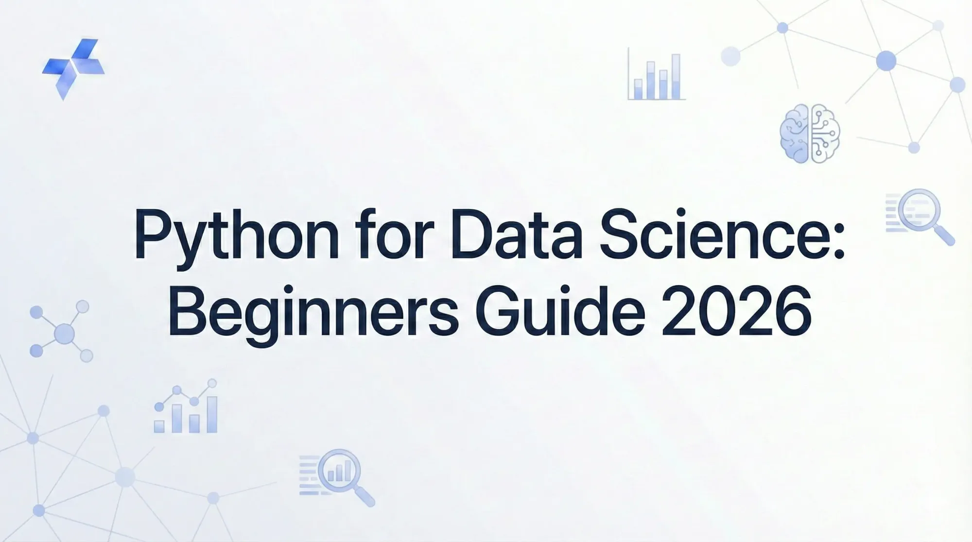 Python for Data Science:  Beginners Guide to Master Data Science 2026