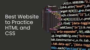 Html Programs Lengthy Best Websites to Practice HTML and CSS in 2026