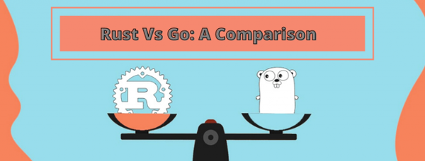 Go Vs Rust
