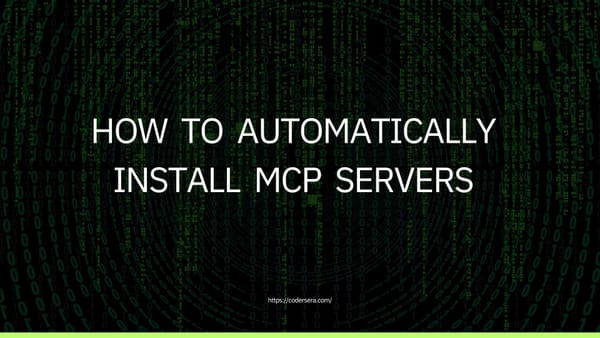 How to Automatically Install MCP Servers
