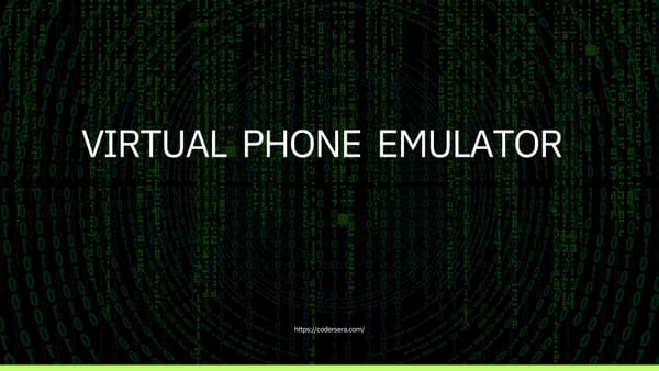 Virtual Phone Emulator: A Comprehensive Guide