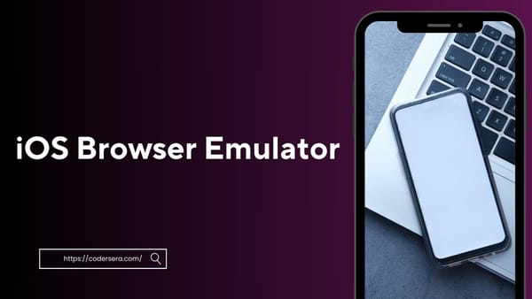 iOS Browser Emulator: A Comprehensive Guide