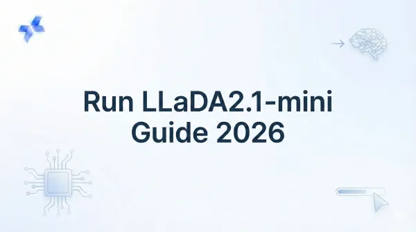 Run LLaDA2.1‑mini Guide 2026: the Diffusion Model