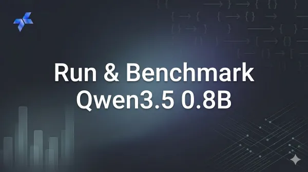 Run & Benchmark Qwen3.5 0.8B: Smallest Multimodal AI Model