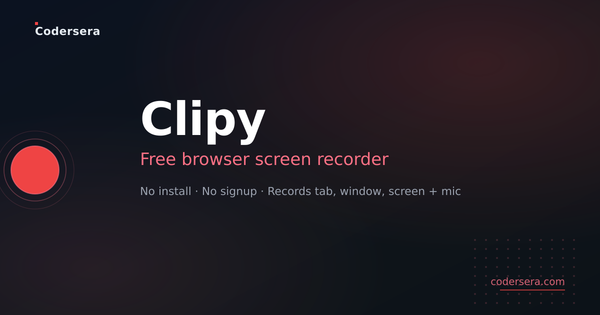 Clipy — free browser screen recorder